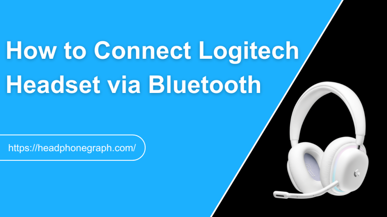 How to Connect Logitech Headset via Bluetooth